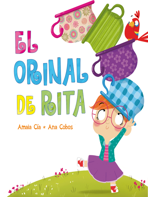 Title details for El orinal de Rita (Rita) by Amaia Cía - Available